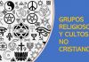 Grupos Religiosos y Cultos No Cristianos