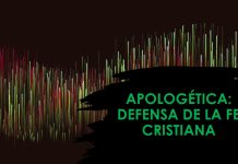 Apologética: Rama del Cristianismo