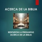 ¿De Dónde Viene la Biblia?