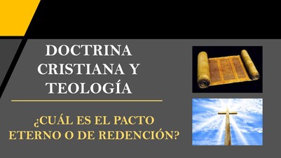 ¿Cuál es el Pacto Eterno o de Redención?