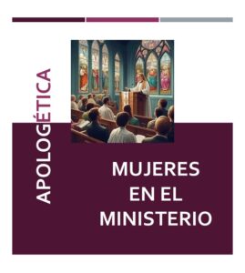 Las Mujeres en el Ministerio
