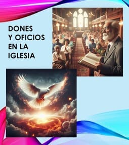 Dones y Oficios en la Iglesia Cristiana